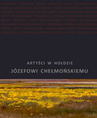 okładka książki - Artyści w hołdzie Józefowi Chełmońskiemu