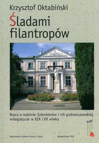 okładka książki - Śladami filantropów