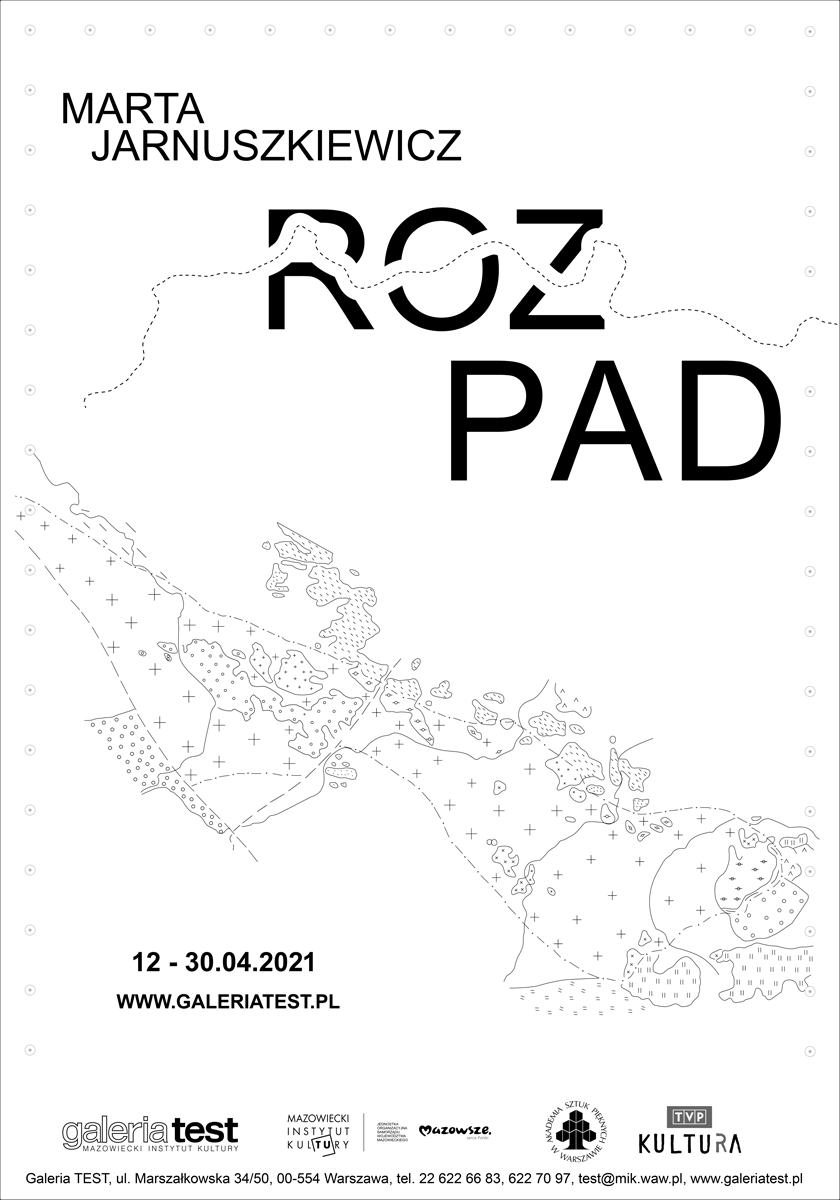 plakat wystawy: na białym tle zarysowana mapa i napis Rozpad