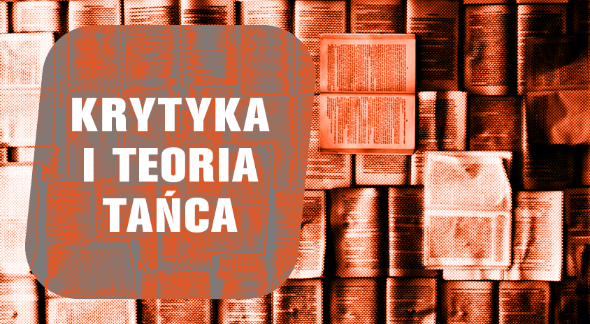 grafika: brązowa plansza z napisem krytyka i teoria tańca