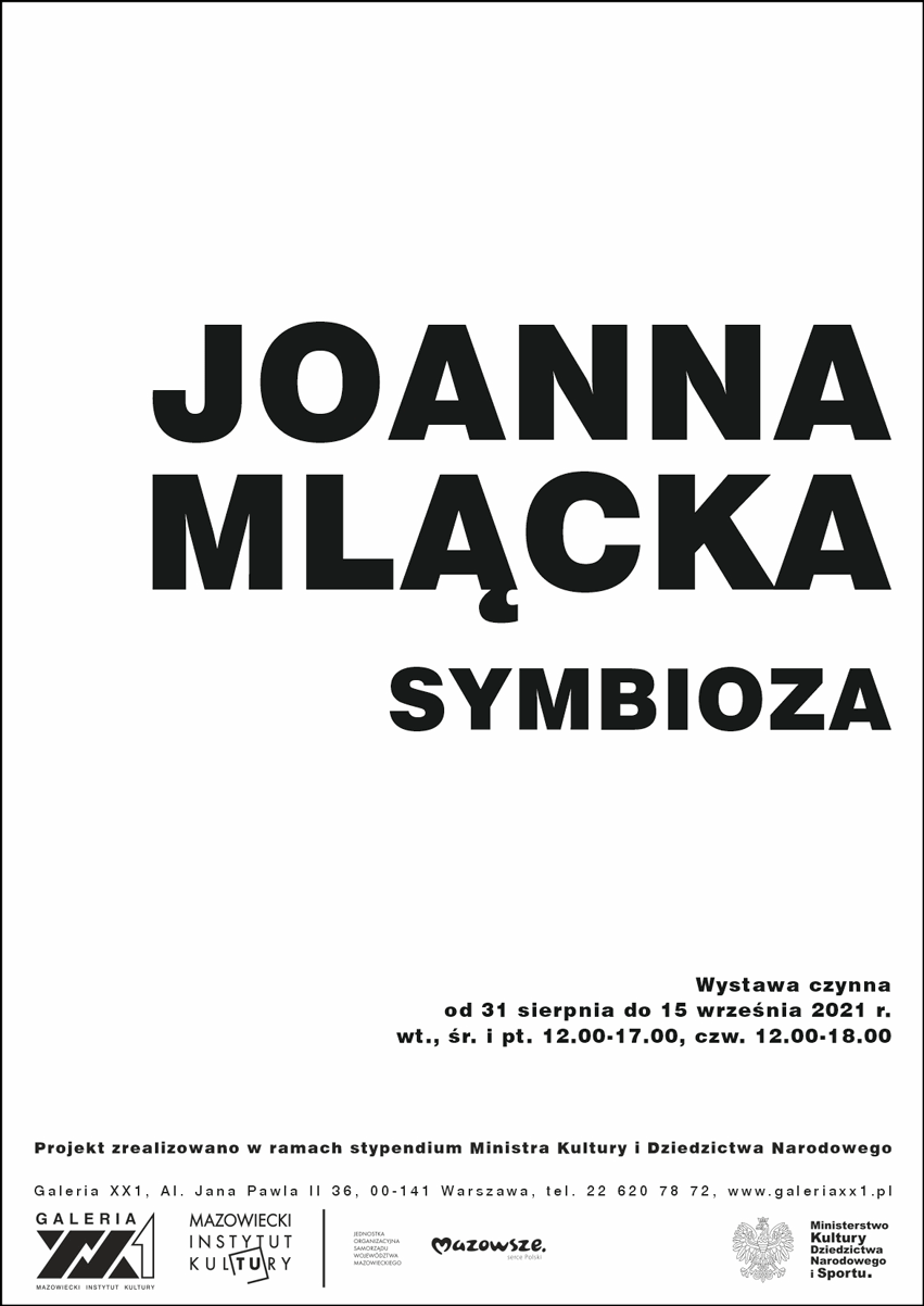 plakat: na białym tle napis Joanna Mlącka symbioza