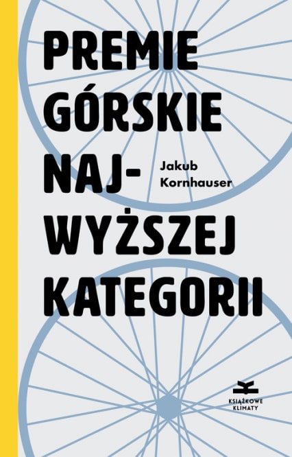 okładka książki Premie górskie najwyższej kategorii