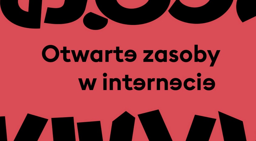 grafika: czerwona plansza z napisem otwarte zasoby w internecie