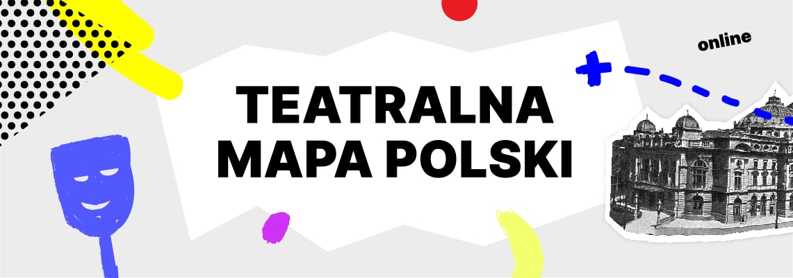 grafika: na jasnoszarym tle kolaż elementów graficznych rysunek starego teatru, maska teatralna