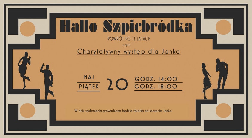 20 maja, Warszawa | „Halo Szpicbródka”, spektakl charytatywny – zbieramy na leczenie Janka