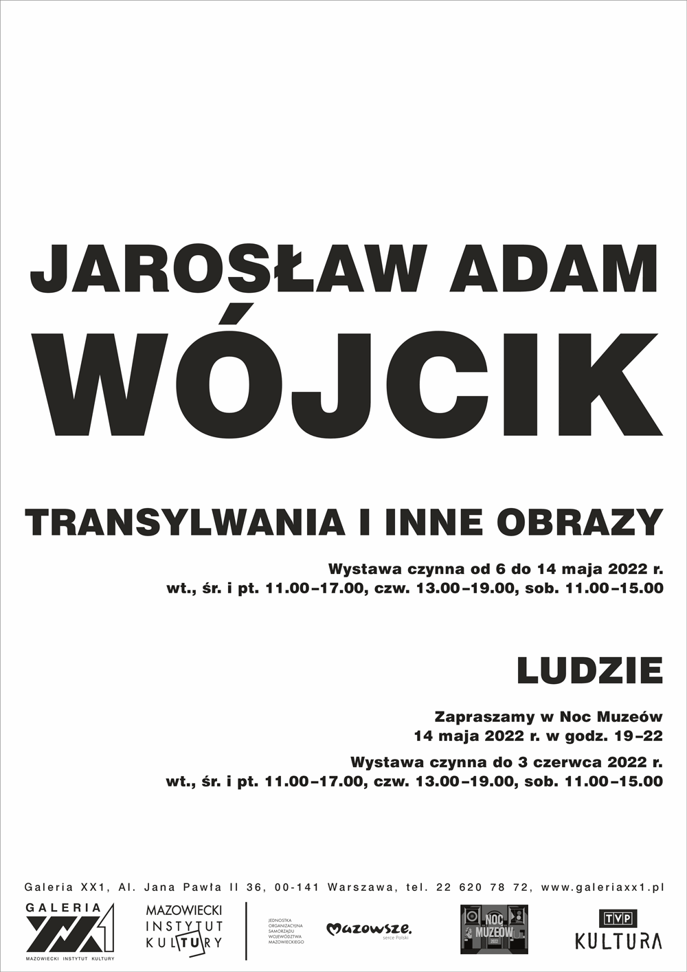 afisz: na biały tle napis informujący o wystawie