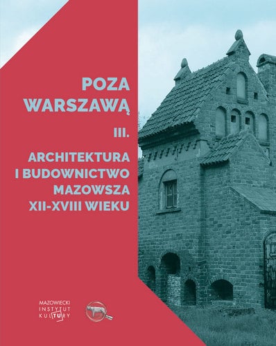 grafika: fotografia historycznego budynku i napis poza warszawą tom 3