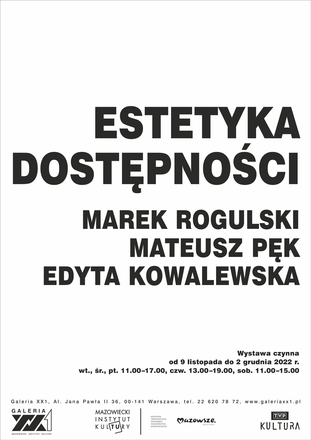 afisz typograficzny na białym tle napis Estetyka dostępności