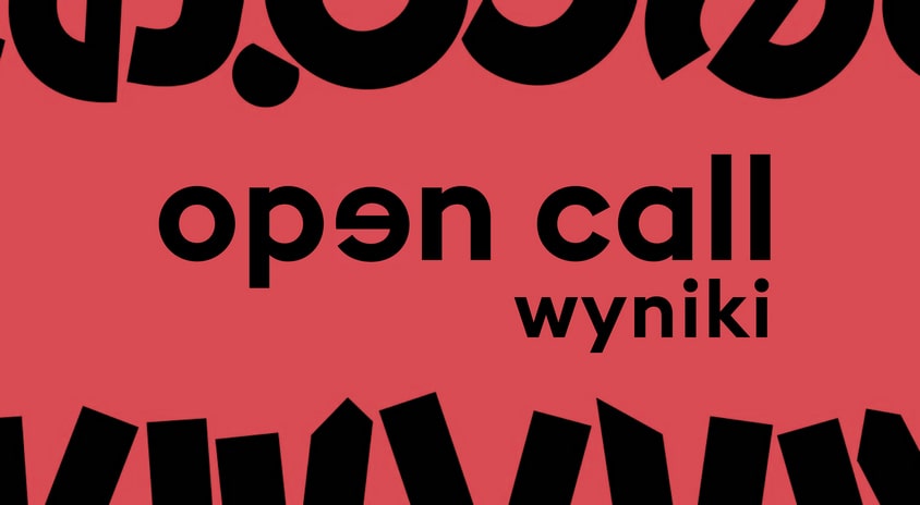 grafika - na czerwonym tle napis open call wyniki