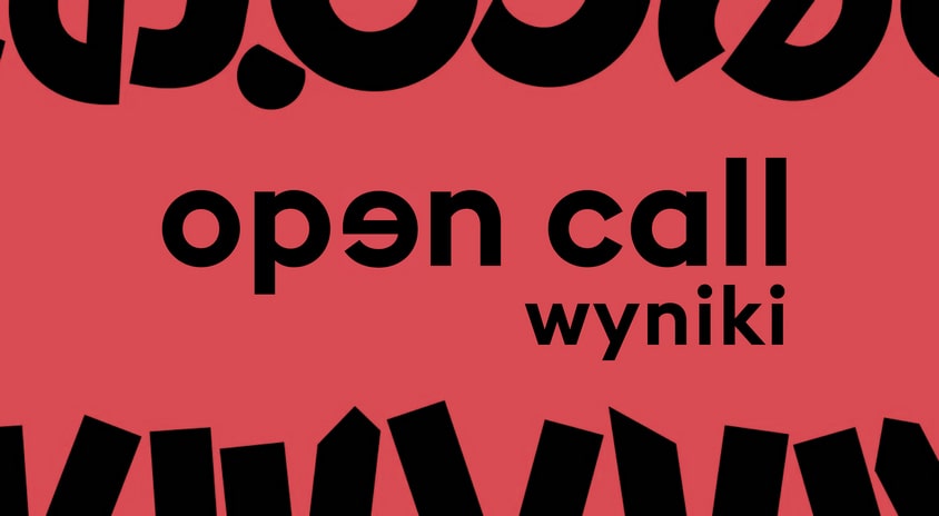 grafika - na czerwonym tle napis open call wyniki