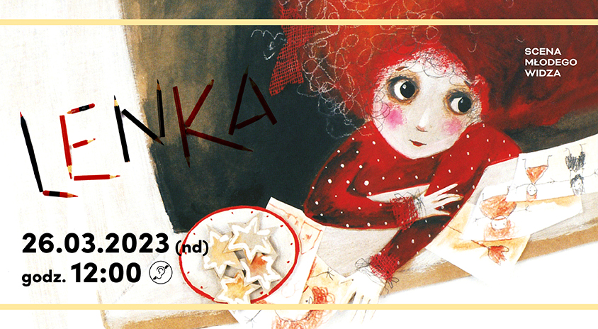 26 marca | „Lenka”, Scena Młodego Widza