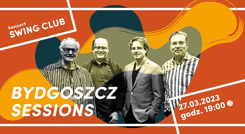 27 marca, Warszawa | „Bydgoszcz Sessions” – Swing Club