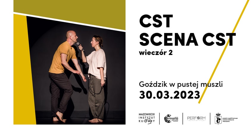 30 marca, Warszawa | Aleksandra Bożek-Muszyńska i Piotr Skalski „Goździk w pustej muszli” – CST Scena
