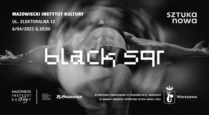 6 kwietnia, Warszawa | Black SQR – Sztuka NOWA x MIK