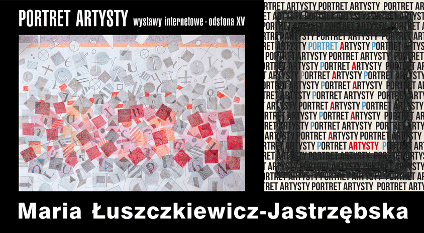 Film z cyklu PORTRET ARTYSTY – Maria Łuszczkiewicz-Jastrzębska