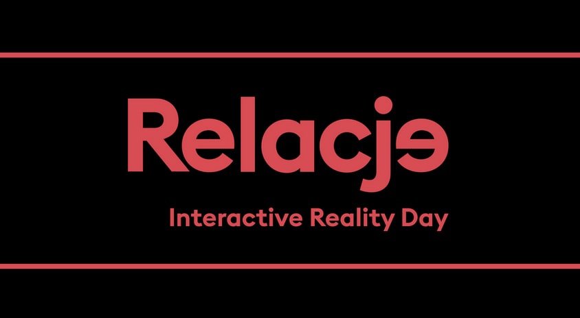 11 czerwca, Warszawa | INTERACTIVE REALITY DAY – Festiwal Sztuk Wizualnych. RELACJE