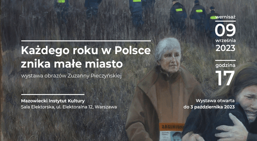 Do 3 października, Warszawa | Zuzanna Pieczyńska „Każdego roku w Polsce znika małe miasto” – wystawa we współpracy z Fundacją ITAKA