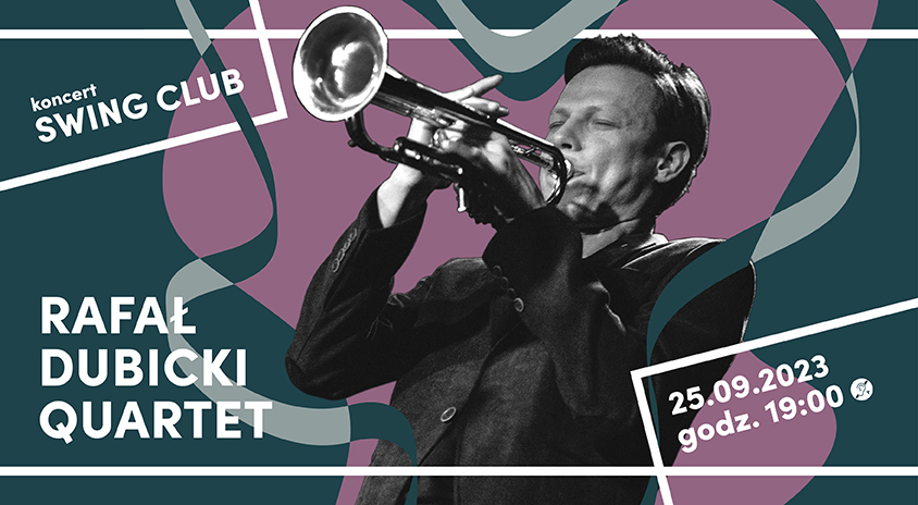 25 września, Warszawa | Rafał Dubicki Quartet, Swing Club