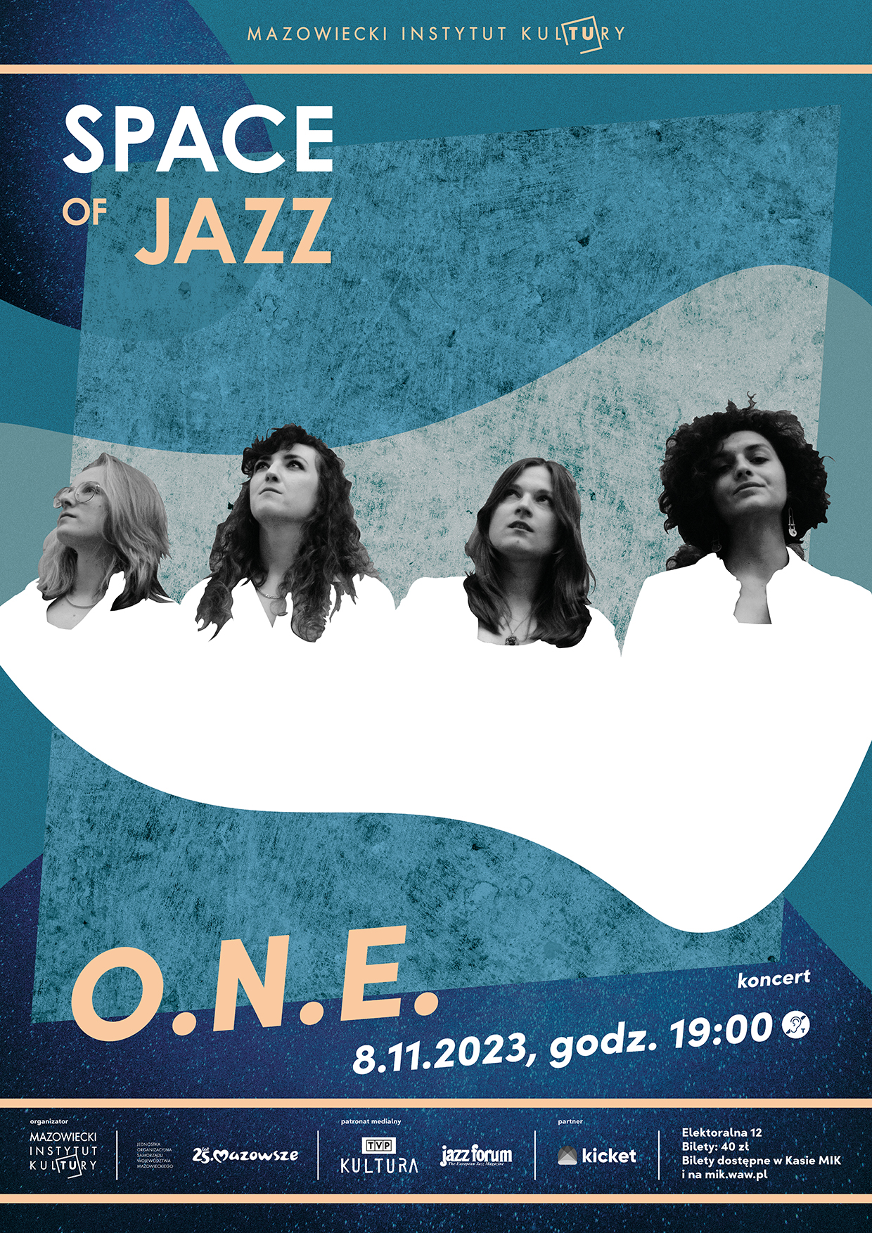 plakat cyklu Space of Jazz, koncert zespołu O.N.E. 