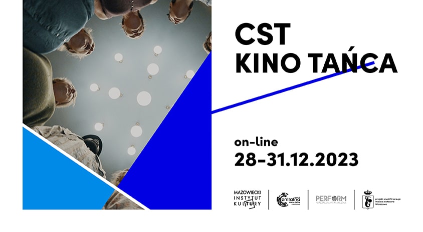 28-31 grudnia | CST Kino Tańca online: Przyszłość już tu jest