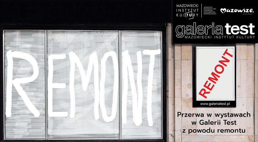 Remont w Galerii Test do końca roku. W styczniu zapraszamy na wystawę Marii Łuszczkiewicz-Jastrzębskiej