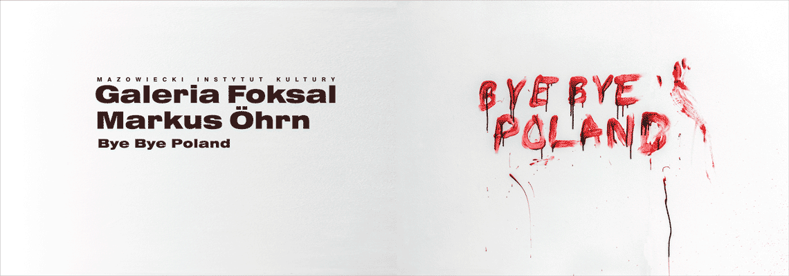 grafika na biały tle czerwony napis baj baj poland