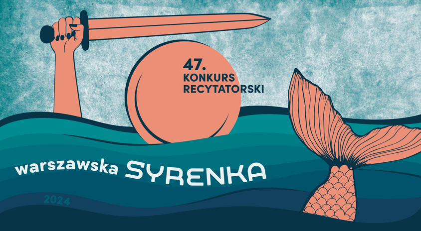 20 kwietnia | Koncert Laureatów 47. Konkursu Recytatorskiego „Warszawska Syrenka” 2024