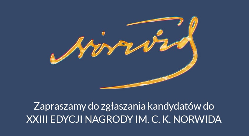 Zapraszamy do zgłaszania kandydatów w 23. edycji Nagrody im. C. K. Norwida