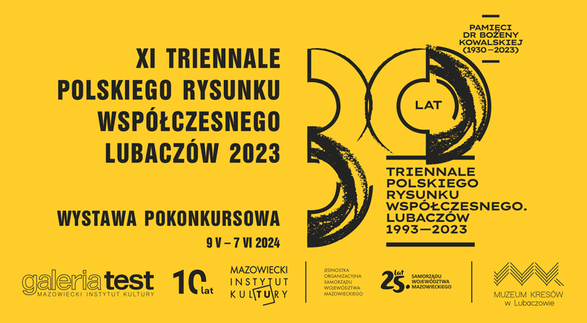 8 maja | XI Triennale Polskiego Rysunku Współczesnego Lubaczów 2023 – wystawa pokonkursowa, Galeria Test