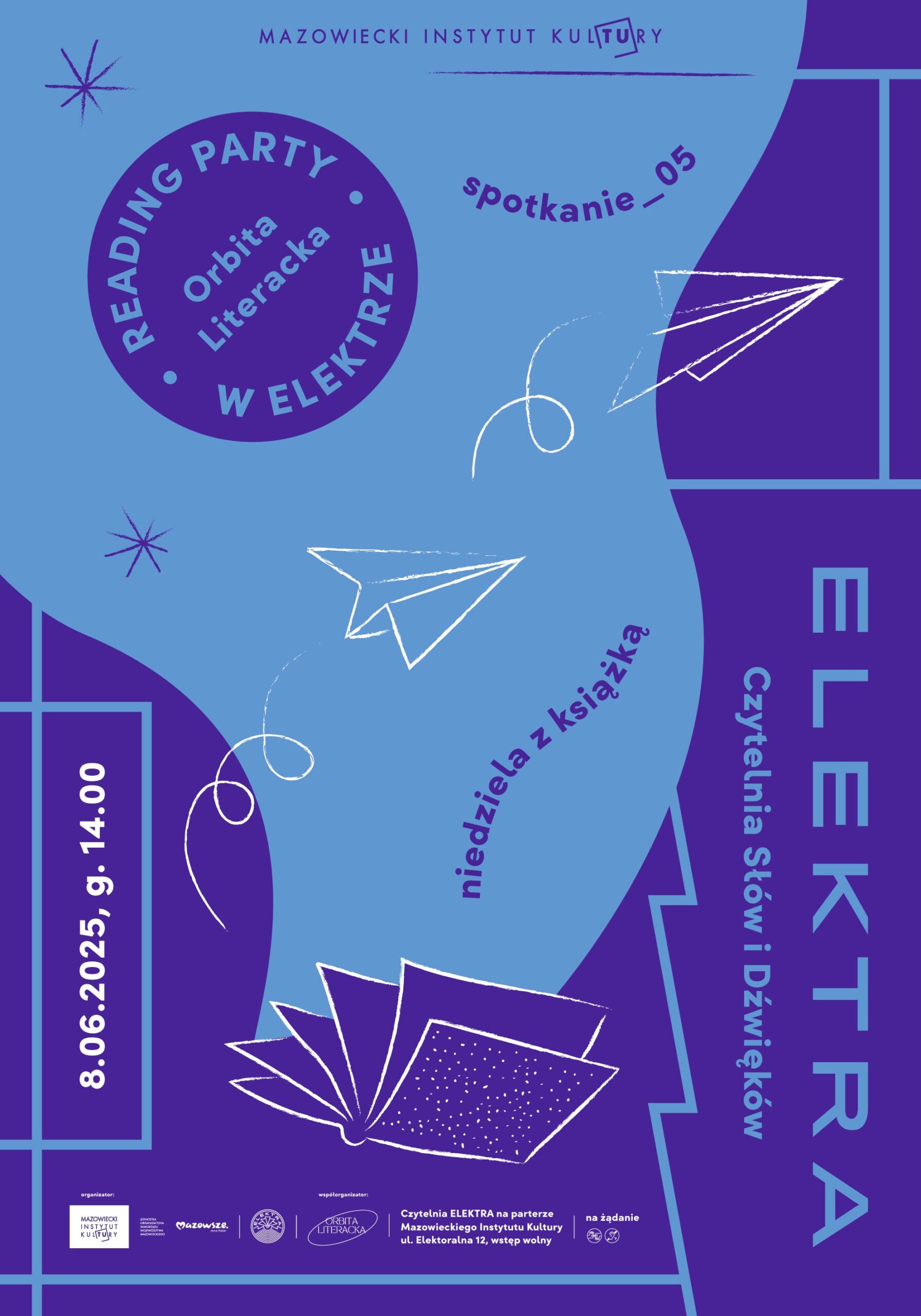 Plakat promocyjny, na fioletowym tle niebieski napis ELEKTRA, informacje o spotkaniu i elementy graficzne -papierowy samolot i kontur otwartej książki, z której wypływa niebieski dym - na jego tle tytuł spotka.