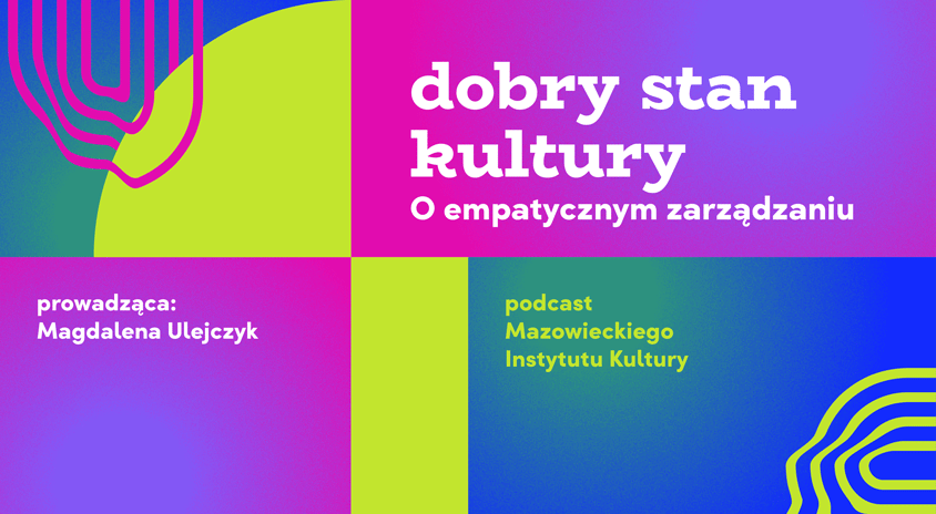 Podcast „Dobry Stan Kultury” – sezon 2