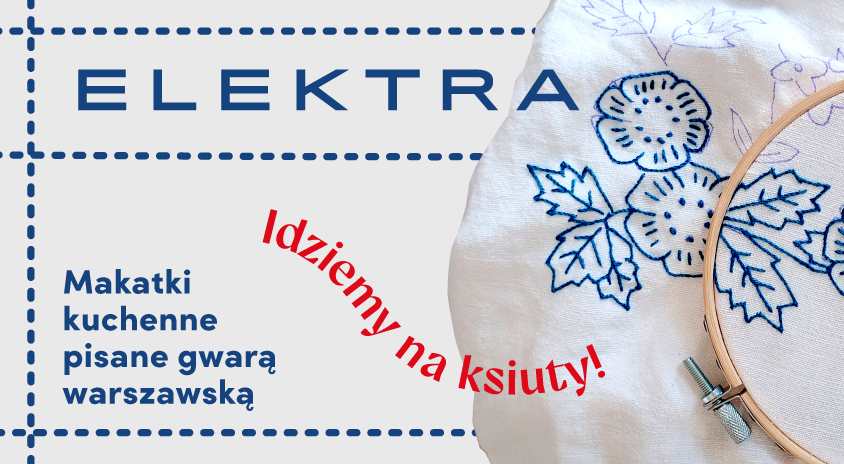 13 października | Makatki kuchenne pisane gwarą warszawską, spotkanie pierwsze