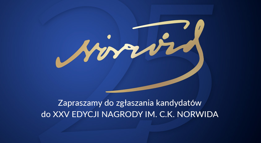 Nabór do&nbsp;jubileuszowej 25. Edycji nagrody im.&nbsp;C.K. Norwida
