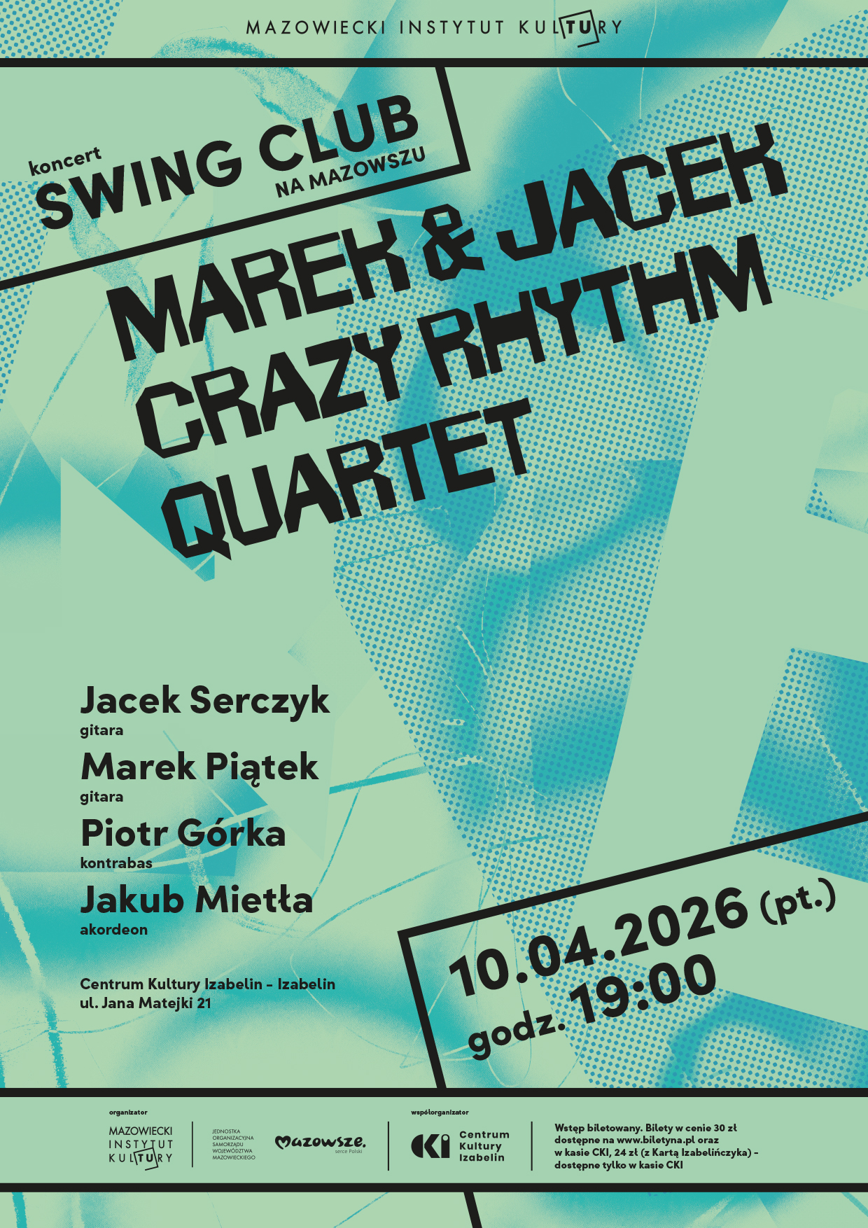 Plakat promujący wydarzenie SWING CLUB NA MAZOWSZU: Marek & Jacek Crazy Rhythm Quartet w Izabelinie