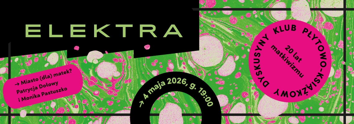 Plakat reklamujący spotkanie Dyskusyjnego KLubu Płytowo Ksiązkowego w czytelni Elektra w maju 2026
