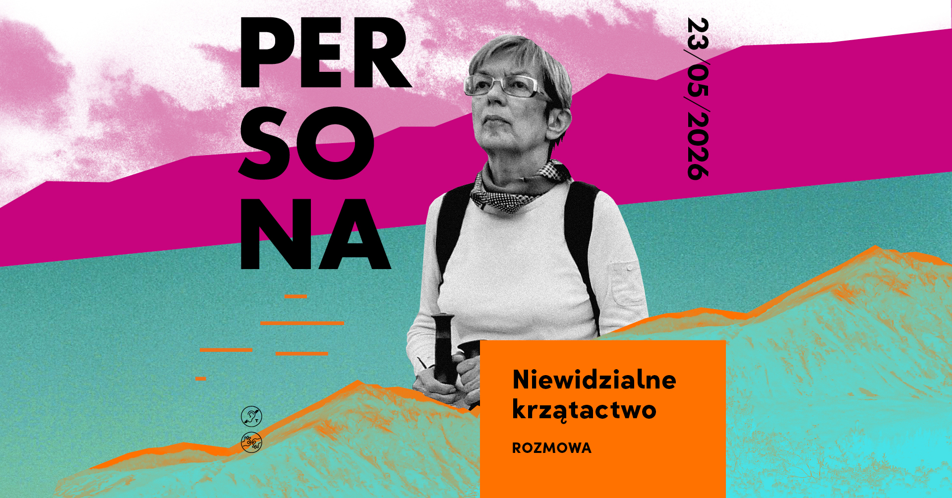 Plakat reklamujący rozmowę o krzątactwie w twórczości Brach-Czajny w ramach Festiwalu PERSONA