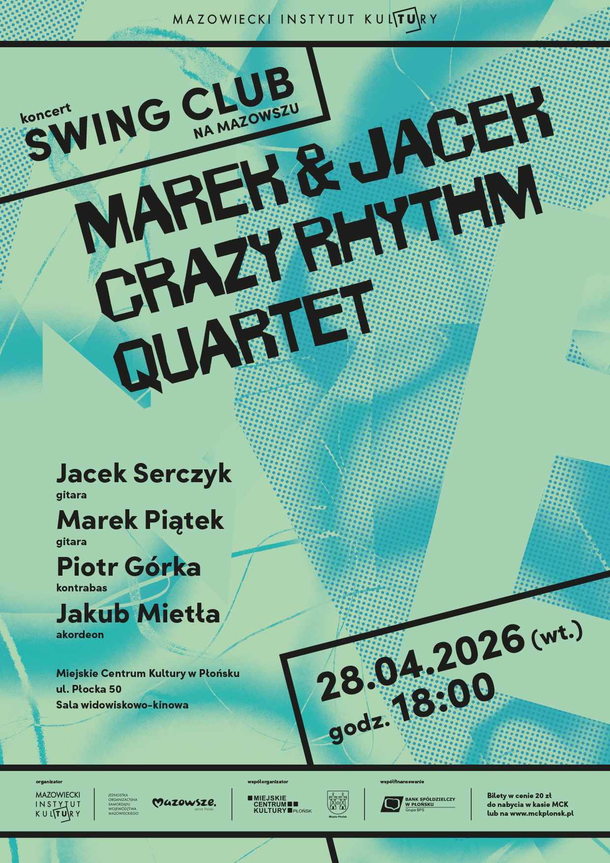 Plakat promujący wydarzenie SWING CLUB NA MAZOWSZU: Marek & Jacek Crazy Rhythm Quartet w Płońsku