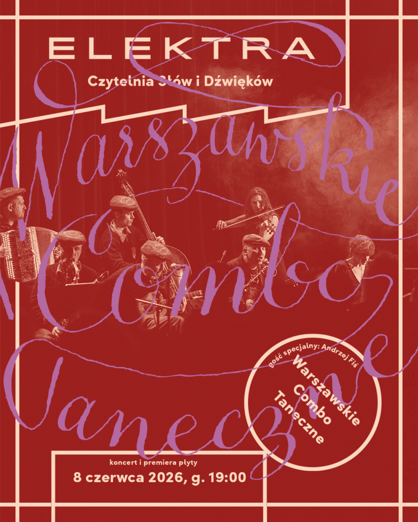 Plakat reklamujący koncert Warszaskie Combo Taneczne na Elektoralnej w Elektrze
