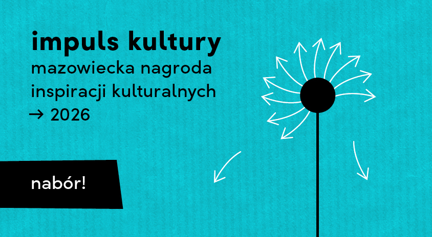 Rusza nabór do&nbsp;7. edycji konkursu Impuls Kultury!
