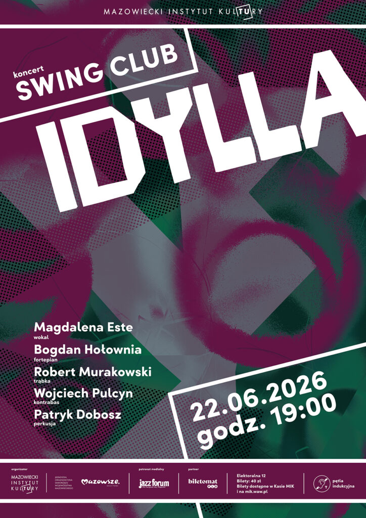 Plakat reklamujący koncert Idylla w ramach cyklu Swing Club