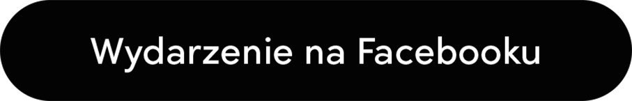 Przejdź do wydarzenia na Facebooku
